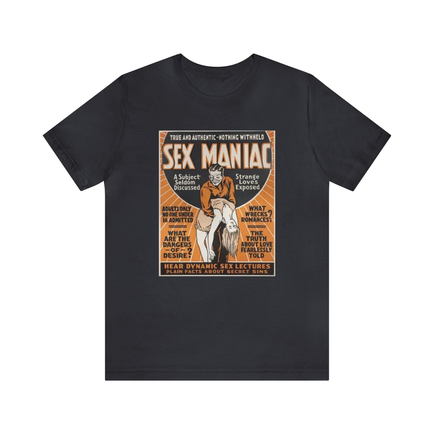 Goth & Geeky Sex Maniac Unisex Graphic Tee